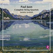 Juon : Complete String Quartets cover image cdn