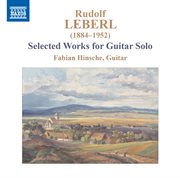 Leberl : Selected Works For Guitar Solo cover image cdn
