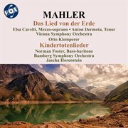 Mahler : Das Lied Von Der Erde & Kindertotenlieder cover image cdn