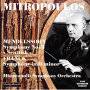 Mendelssohn : Symphony No. 3 In A Minor, Op. 56, Mwv N 18 "Scottish". Franck. Symphony In D Min... cover image cdn