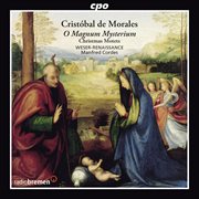 Morales : O Magnum Mysterium (christmas Motets) cover image cdn