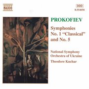Prokofiev : Symphony No. 1, 'classical' / Symphony No. 5 cover image cdn