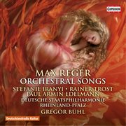 Reger : Orchestral Songs cover image cdn