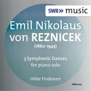 Reznicek : 4 Symphonic Dances (excerpts) cover image cdn