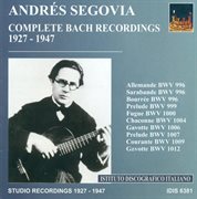 Segovia, Andres : Complete Bach Recordings (1927-1947) cover image cdn