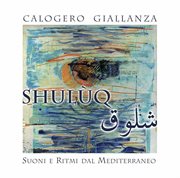 Shulùq : Suoni E Ritmi Dal Mediterraneo cover image cdn