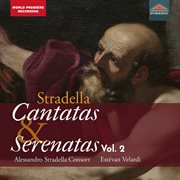 Stradella : Cantatas & Serenatas, Vol. 2 cover image cdn