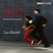 Tansman : Works For 2 Pianos cover image cdn