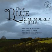 Those Blue Remembered Hills cover image cdn