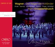 Wagner : Der Fliegende Holländer, Wwv 63 (live) cover image cdn