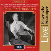 Wagner : Die Meistersinger Von Nürnberg, Wwv 96 (bayerische Staatsoper Live) cover image cdn