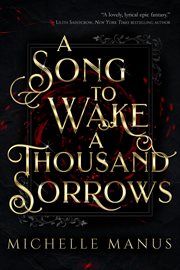 A Song to Wake a Thousand Sorrows cover image cdn