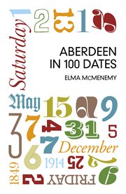 Aberdeen in 100 Dates cover image cdn