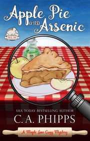 Apple Pie and Arsenic : Maple Lane Mysteries cover image cdn
