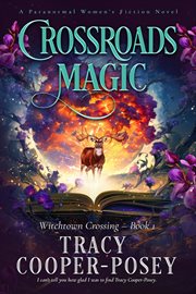 Crossroads magic. Witchtown Crossing cover image cdn