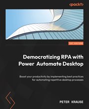 Democratizing RPA With Power Automate Desktop cover image cdn