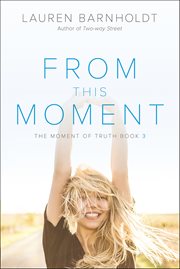 From This Moment : Moment of Truth cover image cdn