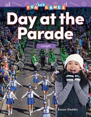 Fun and Games : Day at the Parade. Length cover image cdn