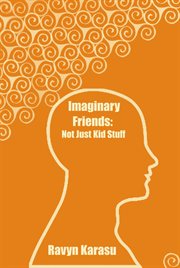 Imaginary friends: not just kid stuff cover image cdn