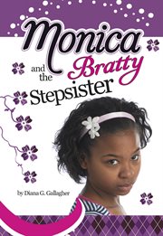 Monica and the Bratty Stepsister : Monica cover image cdn