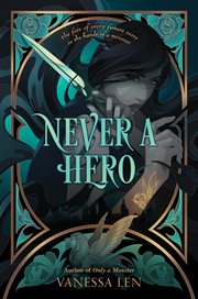 Never a Hero : Only a Monster cover image cdn