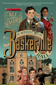 The Improbable Tales of Baskerville Hall Book 1 : Improbable Tales of Baskerville Hall cover image cdn