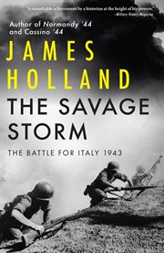 The Savage Storm : The Battle for Italy 1943 cover image cdn