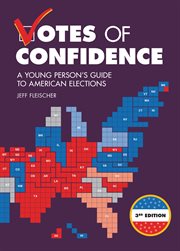 Votes of Confidence : A Young Person's Guide to American Elections cover image cdn