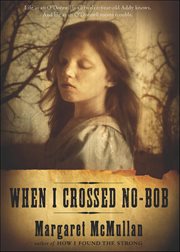 When I Crossed No-Bob cover image cdn