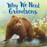 Why We Need Grandsons : Always in My Heart cover image cdn