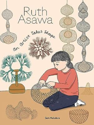 Ruth Asawa : an artist takes shape  cover image cdn