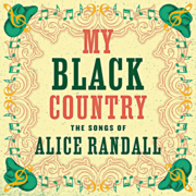 My black country the songs of Alice Randall cover image