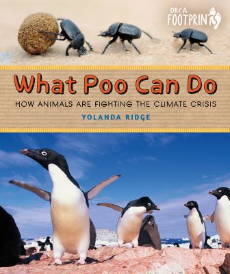 What poo can do : how animals are fighting the climate crisis cover image