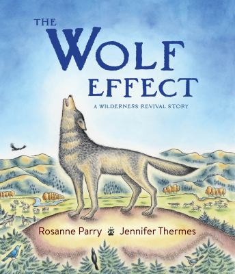 The wolf effect : a wilderness revival story cover image