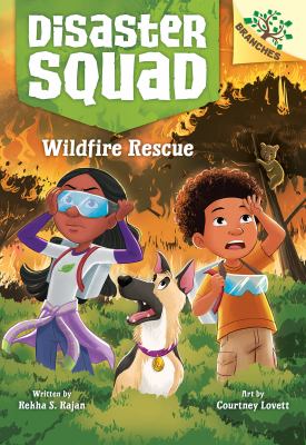 Wildfire rescue / A Branches Book cover image