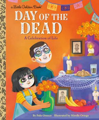 Day of the Dead : A Celebration of Life cover image
