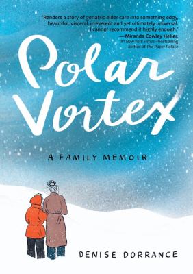 Polar vortex : a family memoir cover image