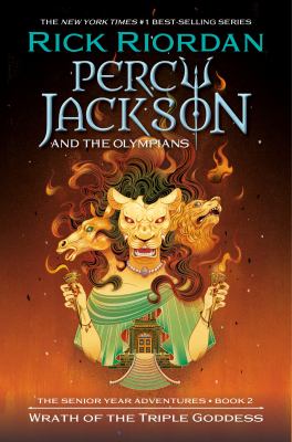 Percy Jackson and the Olympians: Wrath of the Triple Goddess cover image