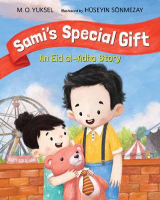 Sami's special gift : an Eid al-adha story cover image