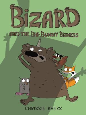 Bizard and the big bunny bizness cover image