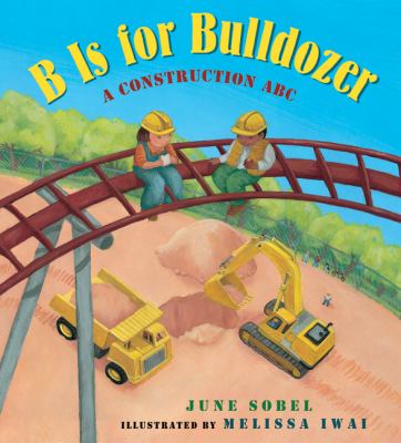 B Is for Bulldozer cover image