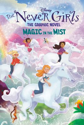 Never Girls, the graphic novel. 3, Magic in the Mist cover image