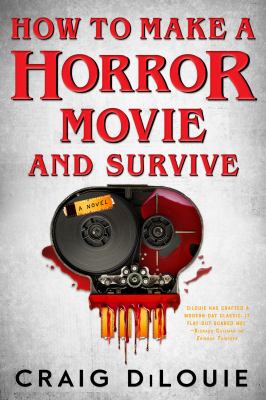 How to make a horror movie and survive cover image
