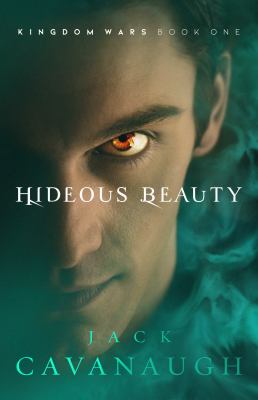 Hideous Beauty (Kingdom Wars, #1) cover image