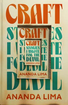 Craft : stories I wrote for the devil cover image