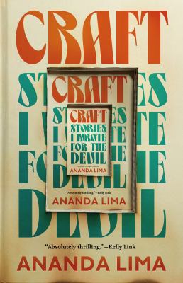 Craft : stories I wrote for the devil cover image