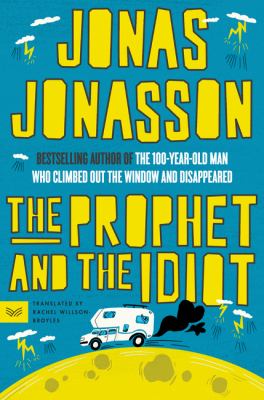 The prophet and the idiot cover image