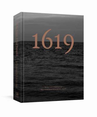 The 1619 Project : a visual experience  cover image cdn