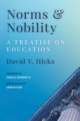 Norms and Nobility: A Treatise on Education cover image