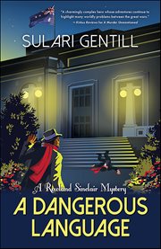 A Dangerous Language : Rowland Sinclair cover image cdn